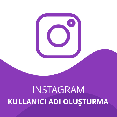 Instagram Kullanıcı Adı Oluşturucu Instagram Kullanıcı Adı Oluşturucu