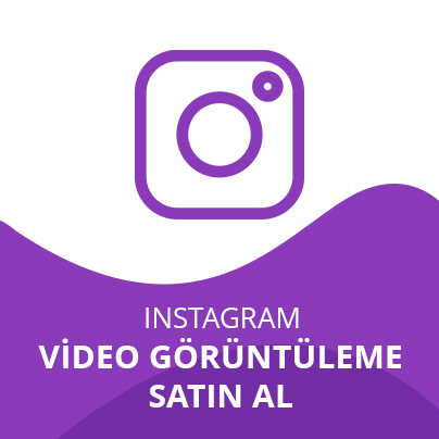 Instagram Video Görüntüleme Satın Al Instagram Video Görüntüleme Satın Al