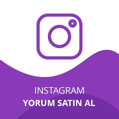 Instagram Yorum Satın Al Instagram Yorum Satın Al