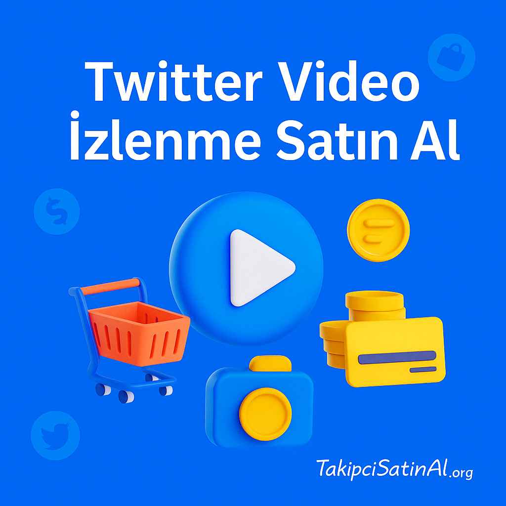 Twitter Video İzlenme Satın Al Twitter Video İzlenme Satın Al